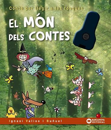 MÓN DELS CONTES, EL | 9788448958121 | VALIOS I BUÑUEL, IGNASI