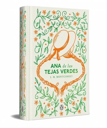 ANA DE LAS TEJAS VERDES (EDICIÓN ESPECIAL EN TAPA DURA) | 9788491056607 | MONTGOMERY, LUCY MAUD