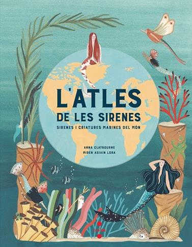 ATLES DE LES SIRENES | 9788466147705 | CLAYBOURNE, ANNA