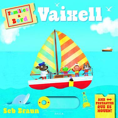VAIXELL | 9788447955169 | BRAUN, SEB