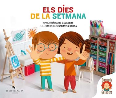 DIES DE LA SETMANA, ELS | 9788418522284 | GELABERT, DÀMARIS