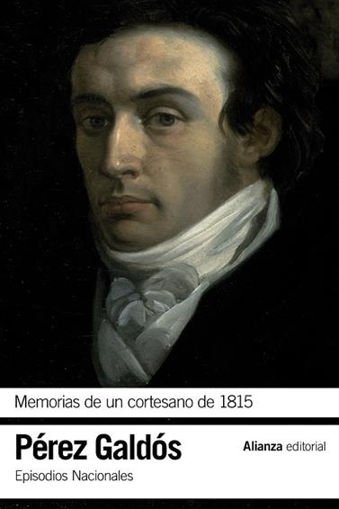 MEMORIAS DE UN CORTESANO DE 1815 | 9788420697703 | PÉREZ GALDÓS, BENITO