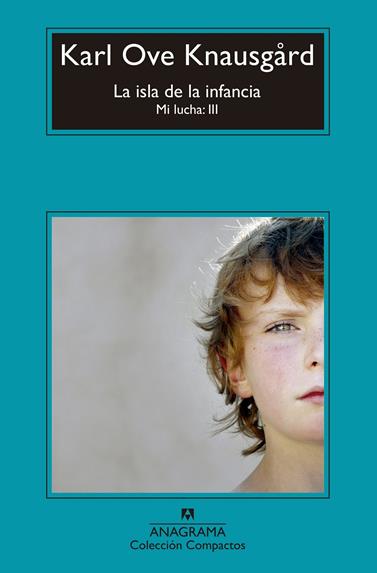ISLA DE LA INFANCIA, LA- MI LUCHA:III | 9788433960030 | KNAUSGÅRD, KARL OVE