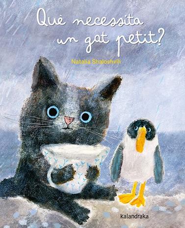 QUÈ NECESSITA UN GAT PETIT? | 9788413433837 | SHALOSHVILI, NATALIA