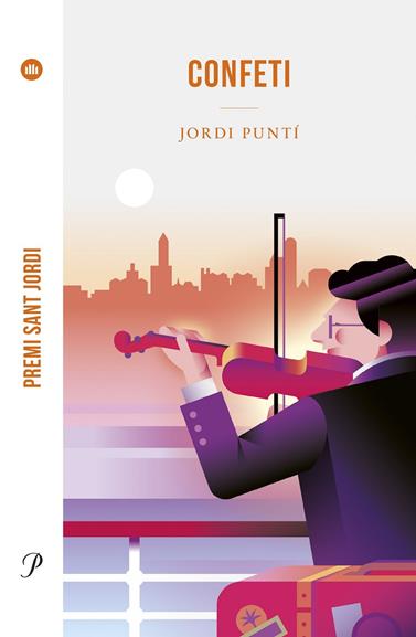 CONFETI (PREMI SANT JORDI 2023) | 9788419657572 | PUNTÍ, JORDI