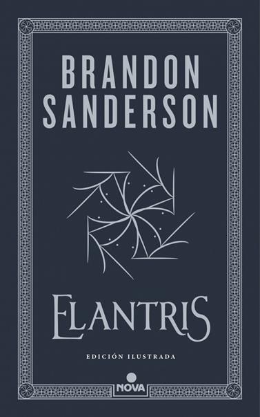 ELANTRIS (EDICIÓN ILUSTRADA) | 9788410466265 | SANDERSON, BRANDON