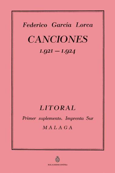 CANCIONES 1921-1924 | 9788412767902 | GARCIA LORCA, FEDERICO