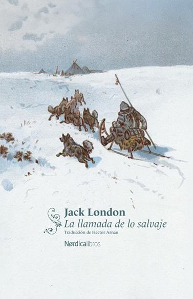 LLAMADA DE LO SALVAJE, LA | 9791387922757 | LONDON, JACK