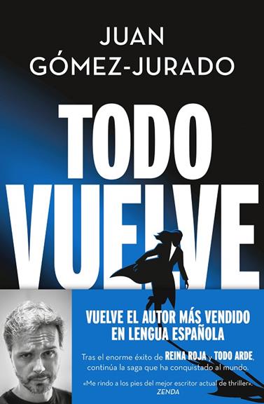 TODO ARDE 2. TODO VUELVE | 9788466675680 | GÓMEZ-JURADO, JUAN