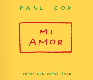 MI AMOR | 9791399047004 | COX, PAUL