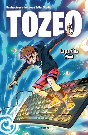 TOZEO. LA PARTIDA FINAL | 9791387724382 | TOZEO