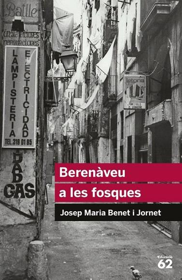 BERENAVEU A LES FOSQUES | 9788492672998 | BENET I JORNET