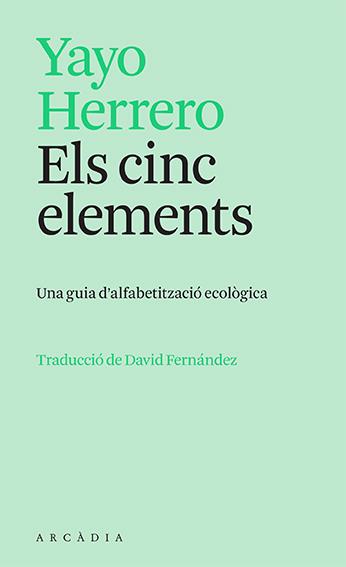 CINC ELEMENTS, EL | 9788412745726 | HERRERO, YAYO