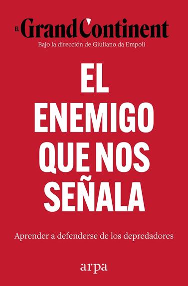 ENEMIGO QUE NOS SEÑALA, EL | 9791388182136 | EL GRAND CONTINENT