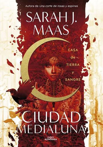 CIUDAD MEDIALUNA 1. CASA DE TIERRA Y SANGRE  | 9788420452883 | MAAS, SARAH J.