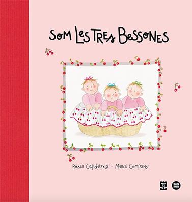 SOM LES TRES BESSONES | 9788418288999 | CAPDEVILA I VALLS, ROSER