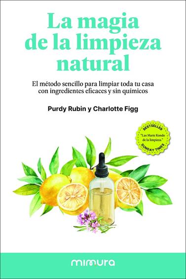 MAGIA DE LA LIMPIEZA NATURAL, LA | 9791399220308 | RUBIN, PURDY/ FIGG, CHARLOTTE