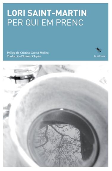 PER QUI EM PRENC | 9788412665918 | SAINT-MARTIN, LORI