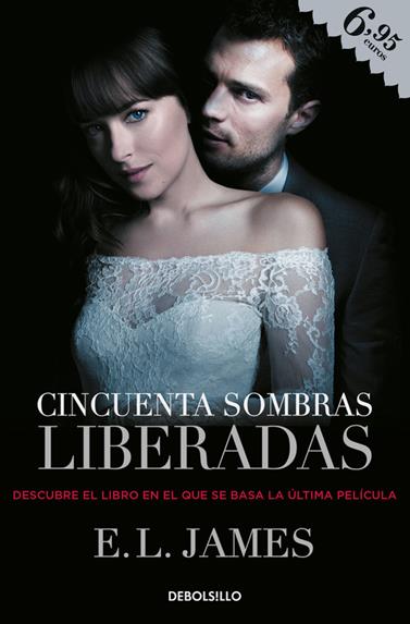 CINCUENTA SOMBRAS LIBERADAS (CINCUENTA SOMBRAS 3) | 9788466345040 | JAMES, E.L