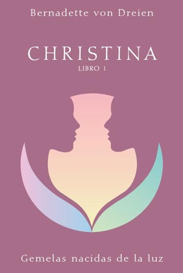 CHRISTINA LIBRO 1 | 9788494583858 | VON DREIEN, BERNADETTE