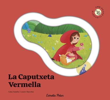 CAPUTXETA VERMELLA, LA (CONTE AMB PECES LLISCANTS) | 9791387903688 | SAMBA, GINA