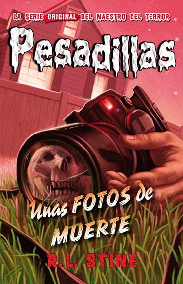 UNAS FOTOS DE MUERTE | 9788416387397 | R.L. STINE