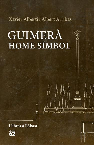 GUIMERÀ: HOME SÍMBOL | 9788429774993 | ALBERTI,XAVIER-ARRIBAS,ALBERT