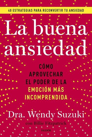 BUENA ANSIEDAD, LA | 9788449341878 | SUZUKI, WENDY/FITZPATRICK, BILLIE