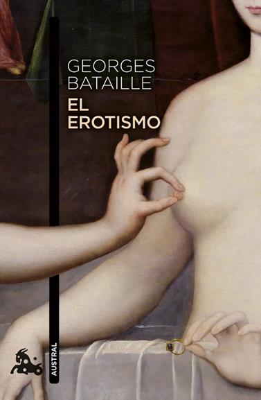 EROTISMO, EL | 9788411078054 | BATAILLE, GEORGES