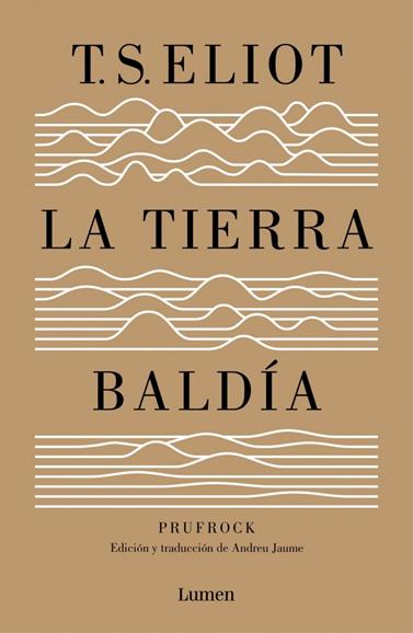 TIERRA BALDÍA (Y PRUFROCK Y OTRAS OBSERVACIONES), LA | 9788426401564 | ELIOT,T.S.