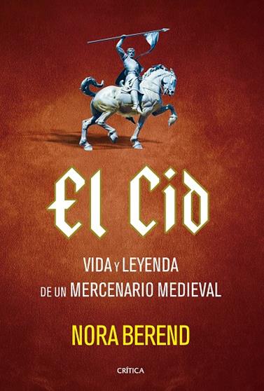 EL CID | 9788491997740 | BEREND, NORA