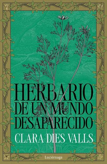 HERBARIO DE UN MUNDO DESAPARECIDO | 9791387667269 | DIES VALLS, CLARA