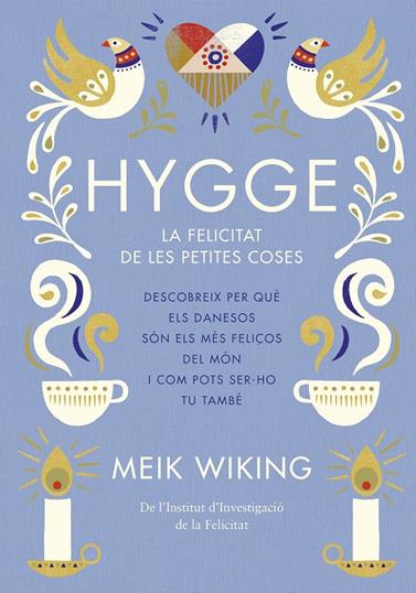 HYGGE (CATALÀ) | 9788466422765 | WIKING, MEIK