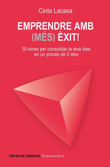 EMPRENDRE AMB (MÉS) ÈXIT! | 9788412751086 | LACASA PUJADÓ, CINTA