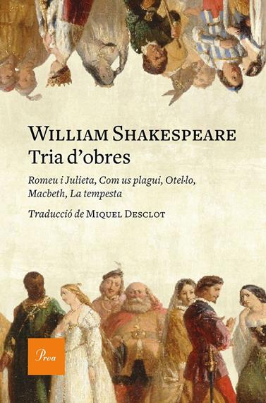 TRIA D'OBRES | 9788475886534 | WILLIAM SHAKESPEARE, WILLIAM/ MIQUEL DESCLOT (TRADUCTOR)