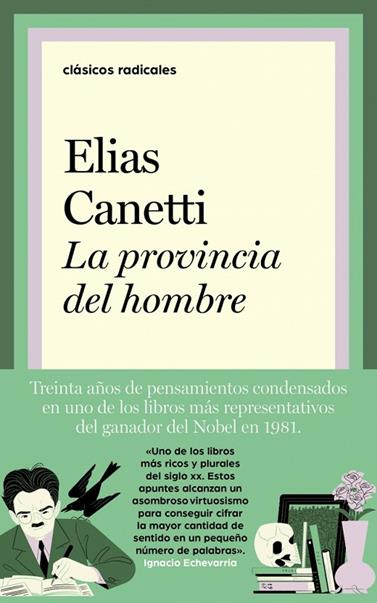 PROVINCIA DEL HOMBRE, LA | 9788430627998 | CANETTI, ELIAS