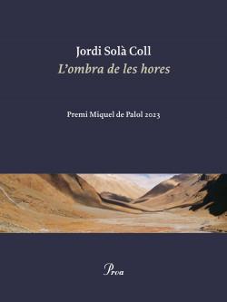OMBRA DE LES HORES, L' | 9788419657312 | SOLÀ COLL, JORDI