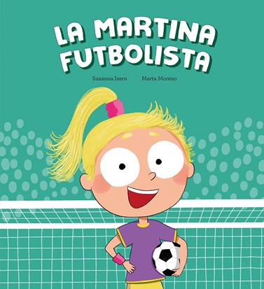 MARTINA FUTBOLISTA, LA | 9788410074453 | ISERN, SUSANNA
