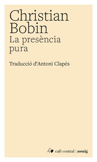 PRESÈNCIA PURA, LA | 9788410482937 | BOBIN, CHRISTIAN