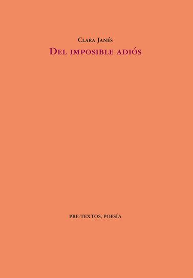 DEL IMPOSIBLE ADIÓS | 9788410309258 | JANÉS, CLARA