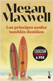 LOS PRÍNCIPES AZULES TAMBIÉN DESTIÑEN | 9788408263708 | MAXWELL, MEGAN