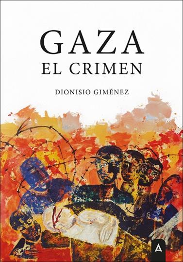 GAZA | 9791387590840 | GIMÉNEZ PLAZA, DIONISIO