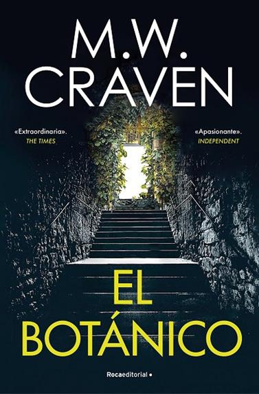 BOTÁNICO, EL (SERIE WASHINGTON POE 5) | 9788419743855 | CRAVEN, M.W.
