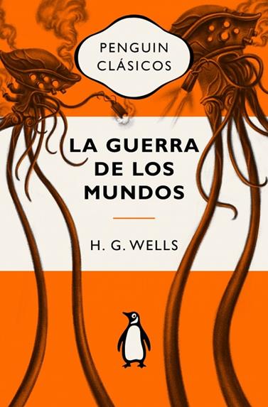 GUERRA DE LOS MUNDOS, LA | 9788491056522 | WELLS, H.G.