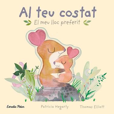 AL TEU COSTAT. EL MEU LLOC PREFERIT | 9788413896069 | HEGARTY, PATRICIA