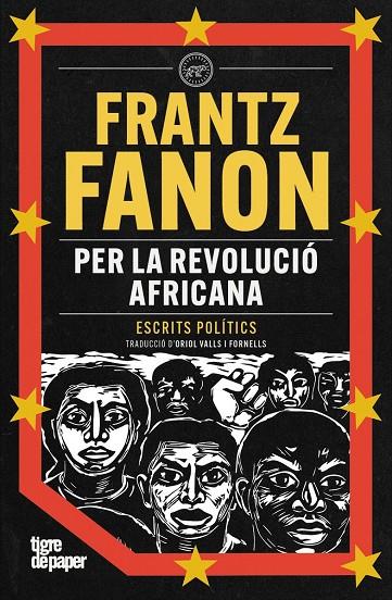 PER LA REVOLUCIO AFRICANA - CAT | 9791387645007 | FANON, FRANTZ