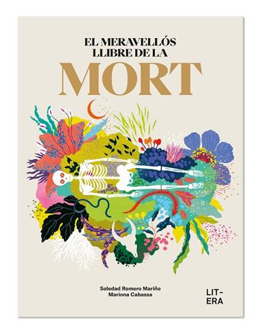 MERAVELLÓS LLIBRE DE LA MORT, EL | 9788412669060 | ROMERO MARIÑO, SOLEDAD/CABASSA, MARIONA
