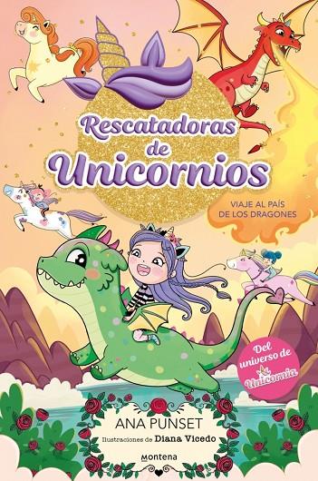 RESCATADORAS DE UNICORNIOS 6. VIAJE AL PAÍS DE LOS DRAGONES | 9788410395145 | PUNSET, ANA