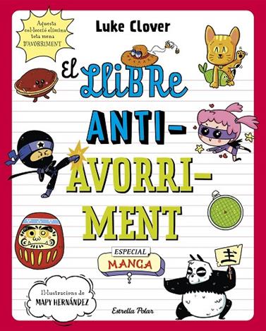 LLIBRE ANTIAVORRIMENT, EL/. ESPECIAL MANGA | 9788413895307 | CLOVER, LUKE