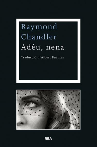 ADEU NENA | 9788482646077 | CHANDLER , RAYMOND